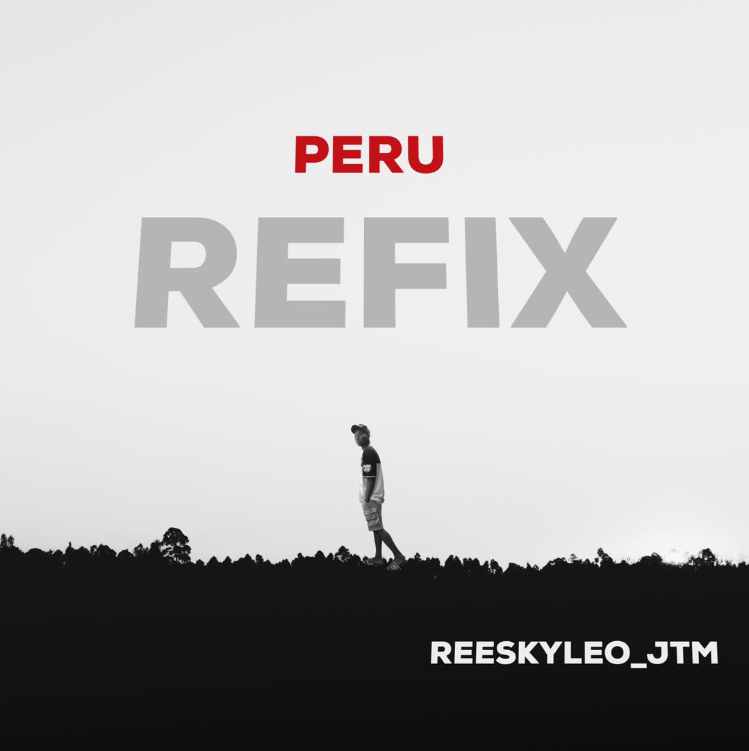 Music : Reeskyleo_JTM – Peru (Cover)