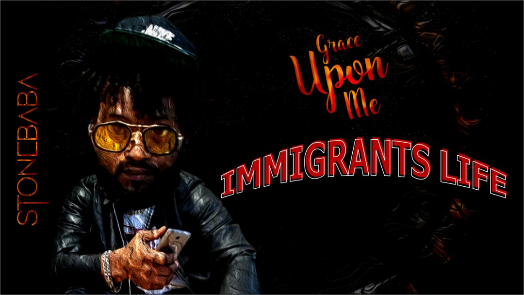 Album : Stone Baba – Immigrants life