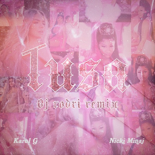 Karol G – Tusa Ft. Nicki Minaj