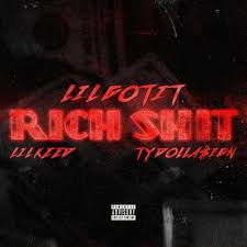 Lil Gotit Ft. Lil Keed & Ty Dolla $ign – Rich Shit