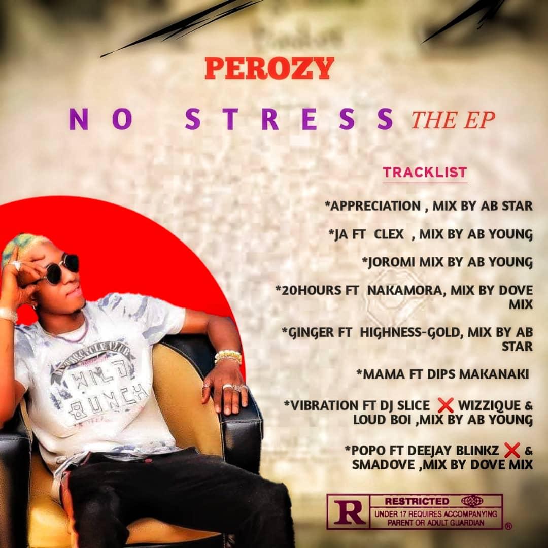 EP : Perozy – No Stress