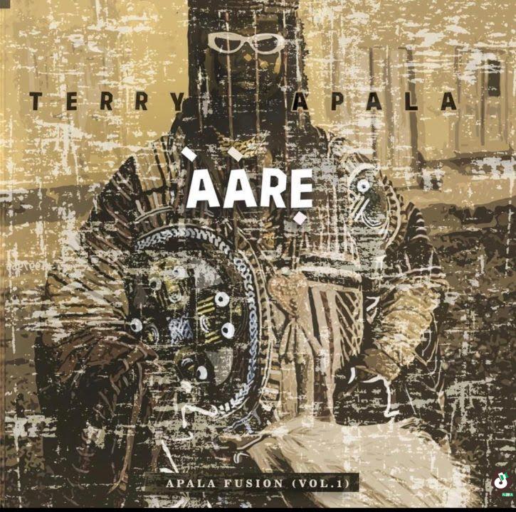 Album: Terry Apala – ÀÀRE (Apala Fusion Vol. 1)