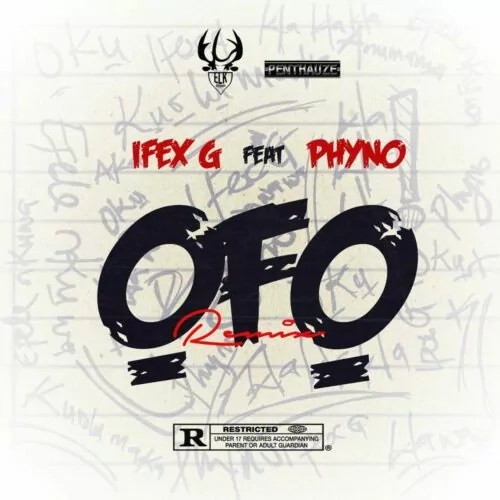 Ifex G Ft Phyno – ỌFỌ (Remix)
