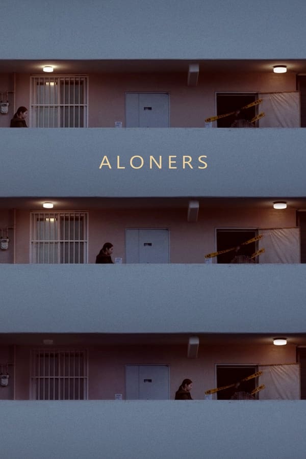 Aloners (2022) [Korean Movie]