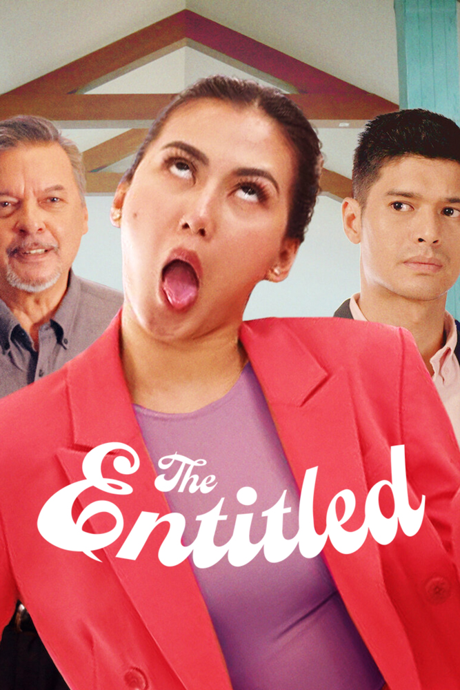 The Entitled (2022) [Filipino Movie]