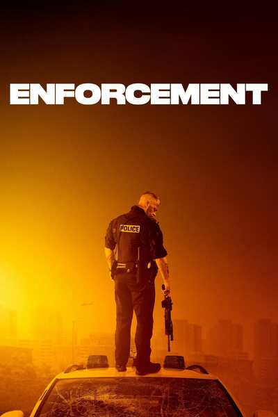 Enforcement (2021) [Hollywood Movie]