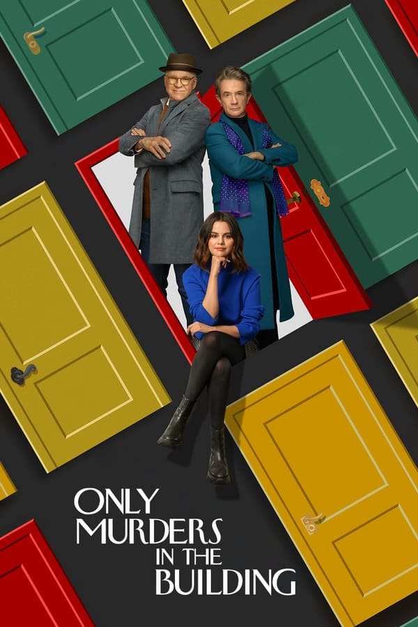 Only Murders in the Building Season 2 (Episode 10 Added ) [TV Series]