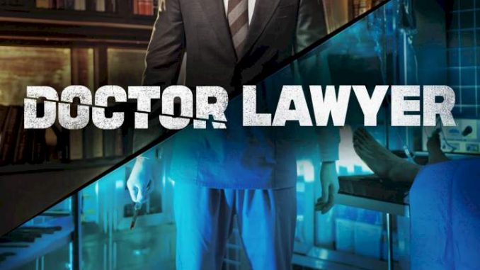 Movie : Doctor Lawyer (Complete Season 16)