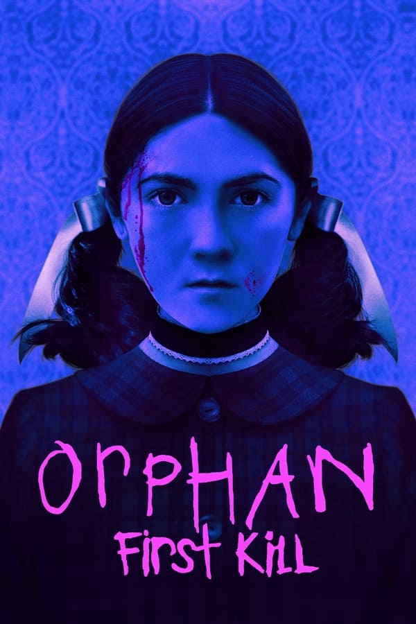 Orphan First Kill (2022) [Hollywood Movie]