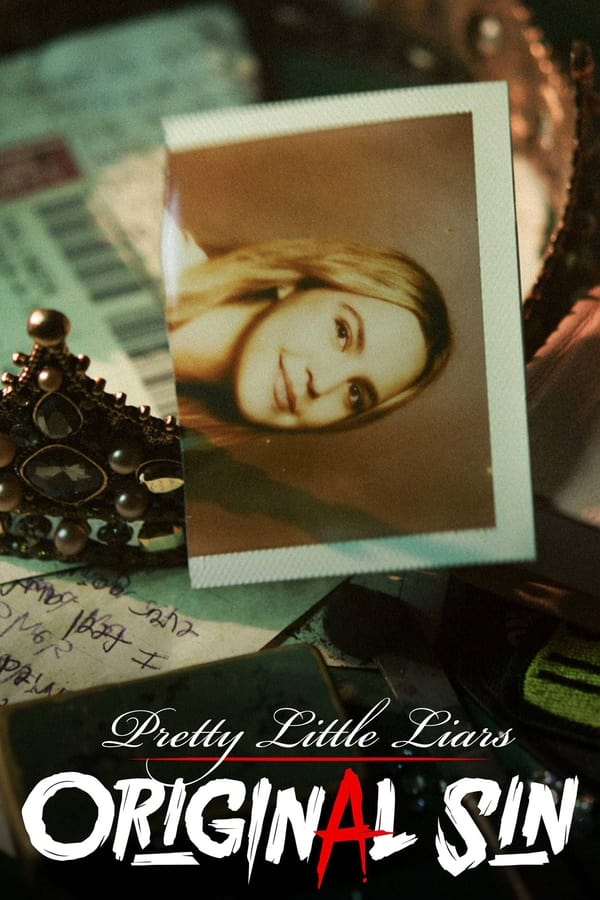 Pretty Little Liars Original Sin Season 1 (Episode 7 Added) [TV Series]