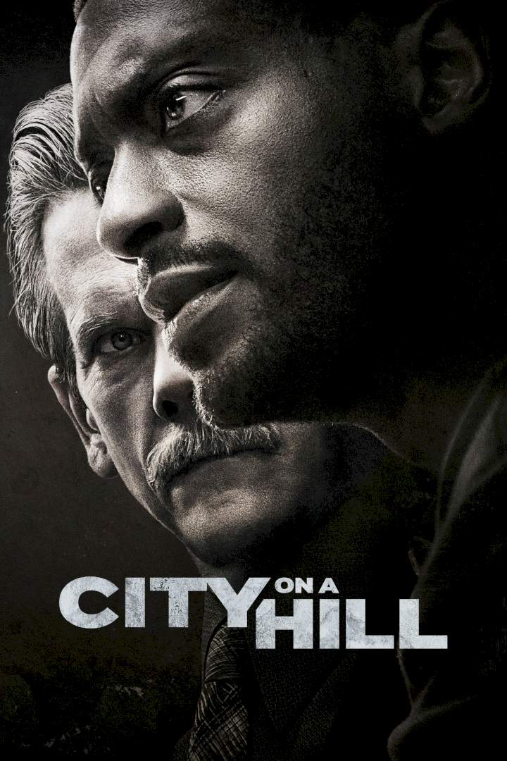 City on a Hill Season 3 (Episode 3 Added) [TV Series]