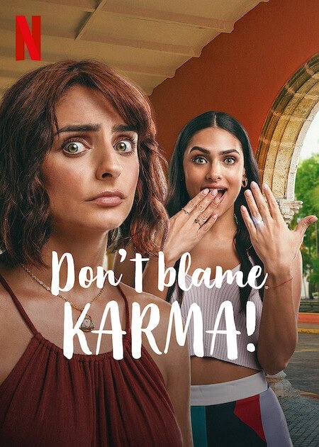 Don’t Blame Karma! (2022) [Hollywood Movie]