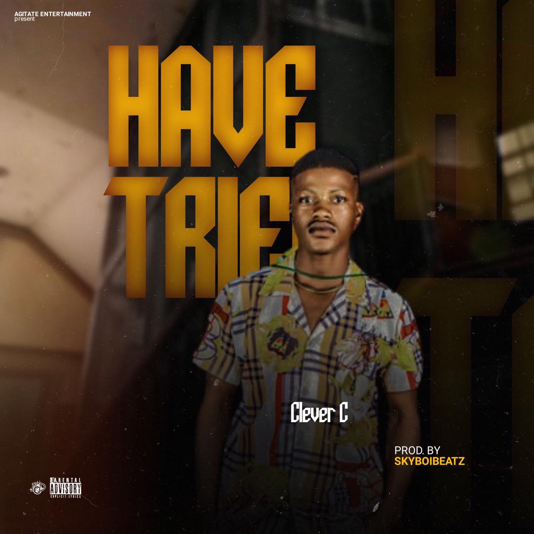 Music : Clever C – Have Tired
