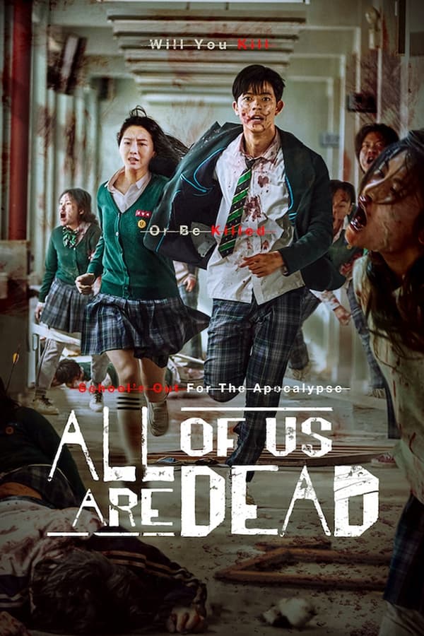 All of Us Are Dead Season 1 (Complete) [Korean Drama]