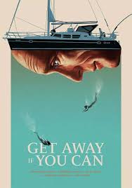 Get Away If You Can (2022) [Hollywood Movie]