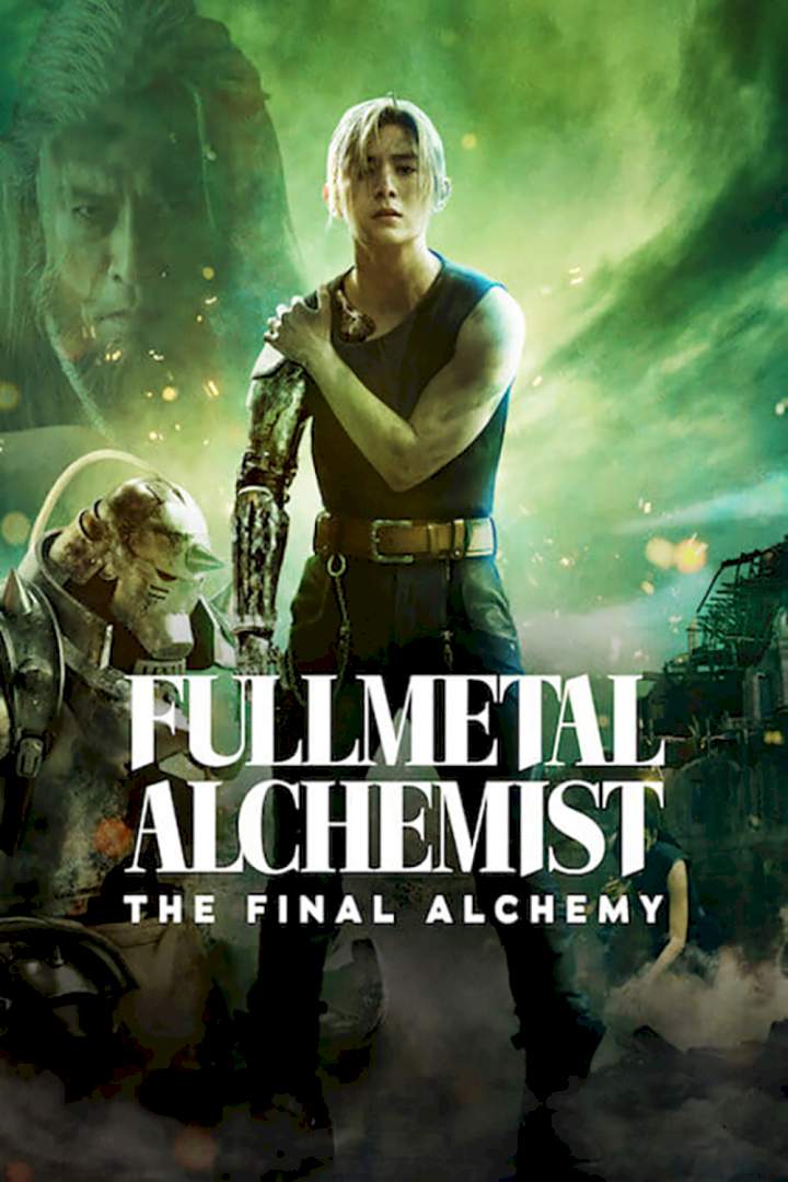 Fullmetal Alchemist: The Final Alchemy (2022) [Japanese Movie]