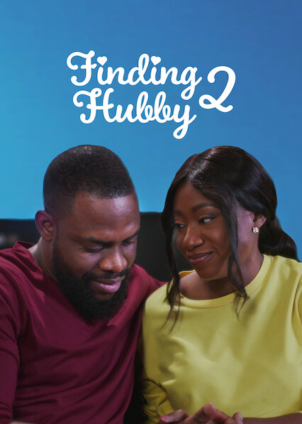Finding Hubby 2 (2022) [Nollywood Movie]