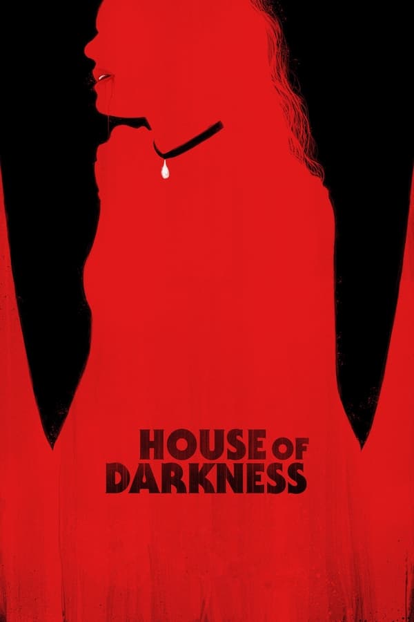 House of Darkness (Hollywood Movie) (2022)