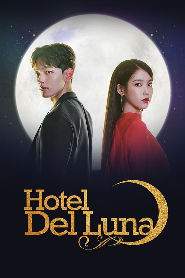Hotel Del Luna Season 1 (Complete) [Korean Drama]