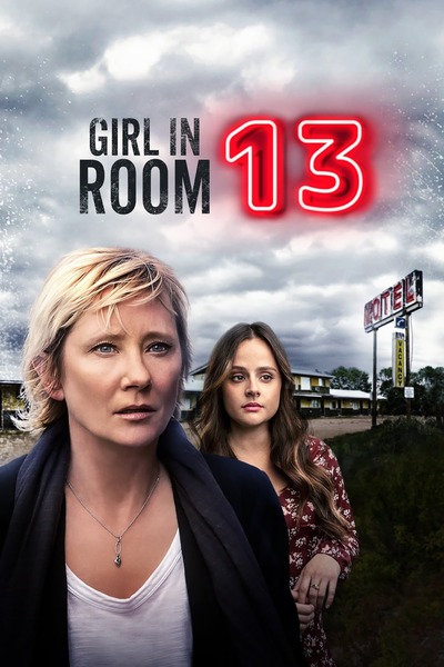 Girl In Room 13 (Hollywood Movie) (2022)