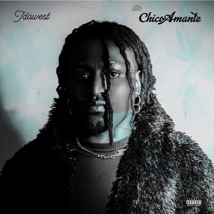 Idowest – Chico Amante (EP)