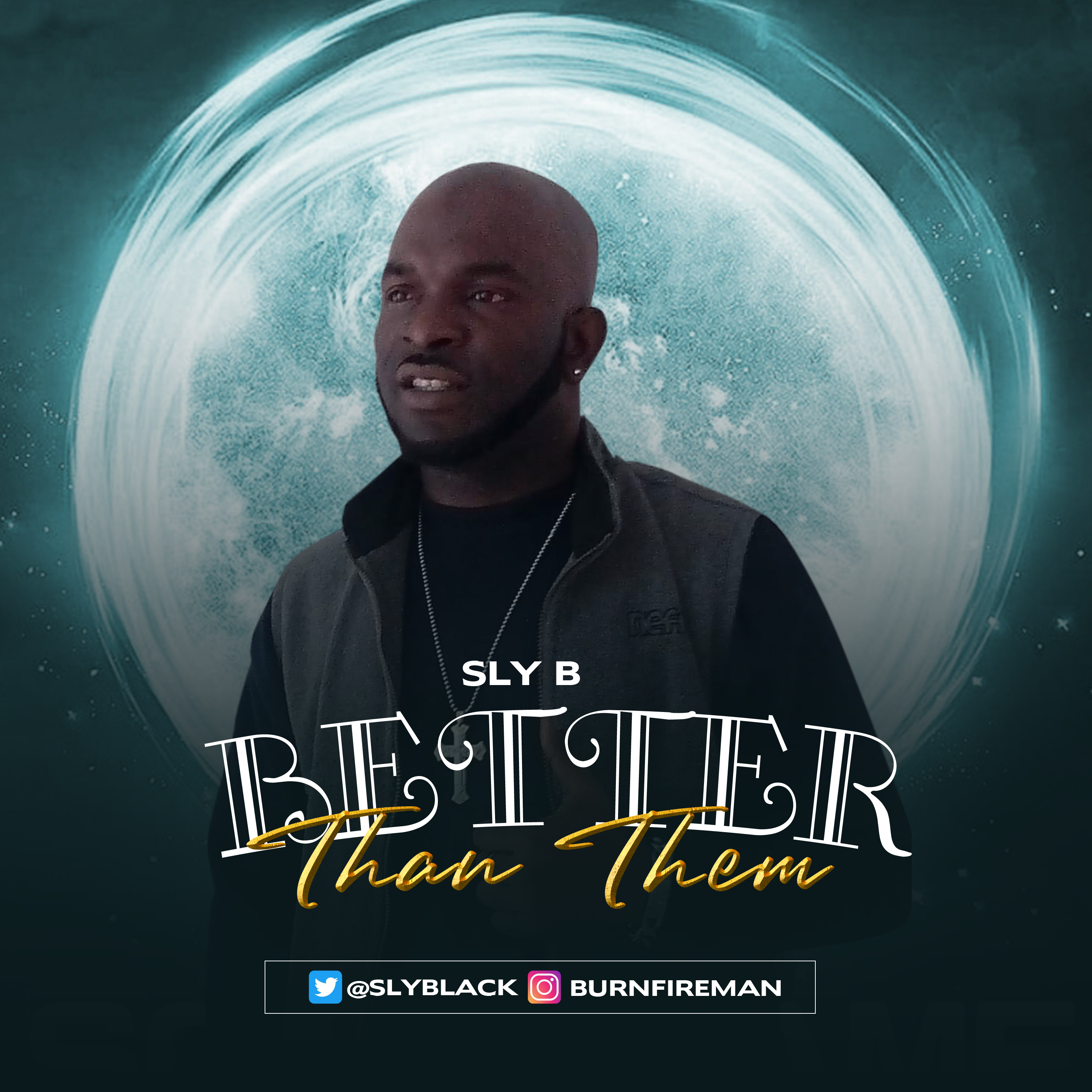 SLY B – Better Than Them