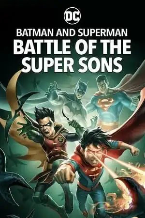 Batman and Superman: Battle of the Super Sons (2022) (Animation)