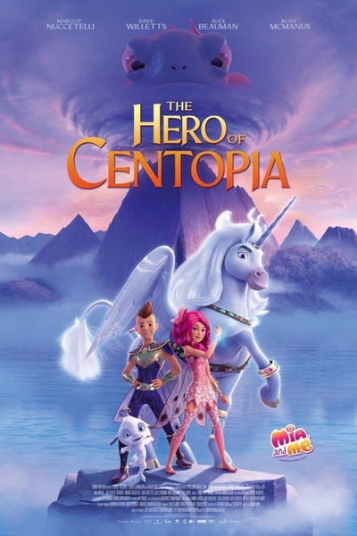 Mia and Me: The Hero of Centopia (2022) [Animation]