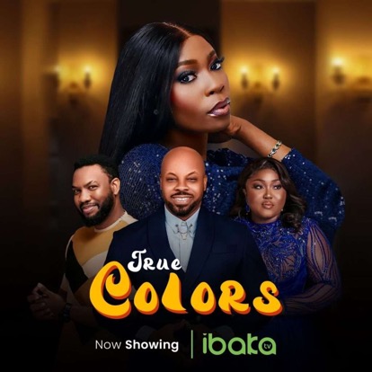 DOWNLOAD: True Colors (2022) – Nollywood Movie MP4