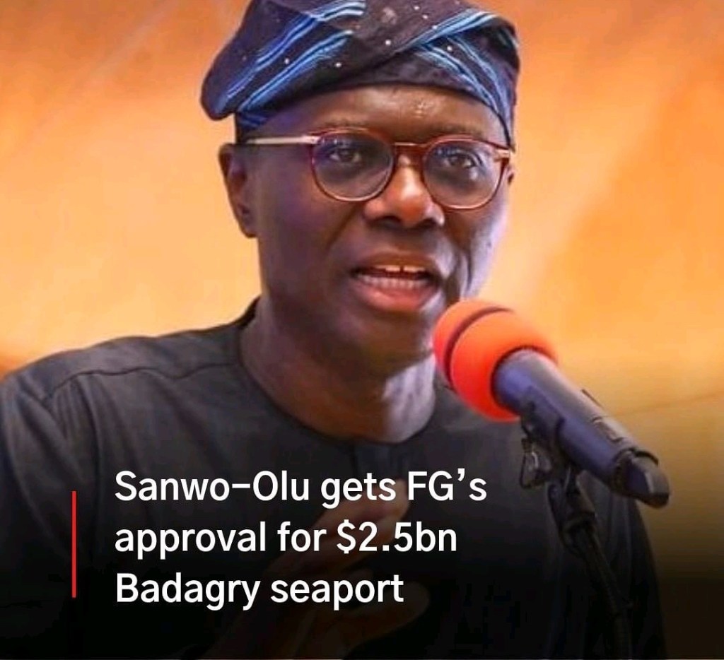Mr Babajide Sanwo-Olu, Received Approval To Build The Badagry Deep Seaport, Approved By The Federal Executive Council In August