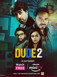 Dude Season 2 (Complete) – Indian Series