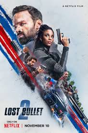 Lost Bullet 2 (2022) – Hollywood Movie