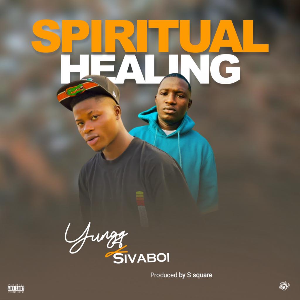 DOWNLOAD: Yung Q Ft. Sivaboy – Spiritual Healing