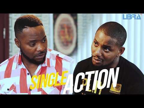 Download : SINGLE ACTION – Latest 2022 Movie Drama Mp4 Video Download