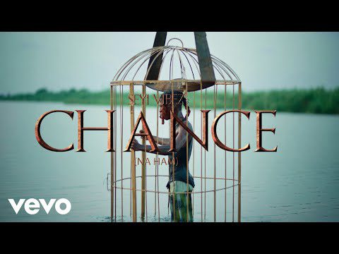Download Mp4 : Seyi Vibez – Chance (Na Ham) (Official Video)