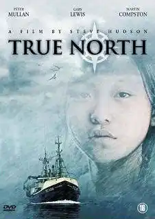 True North (2006) (Hollywood Movie)