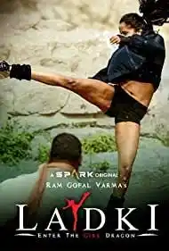 Ladki: Enter the Girl Dragon (2022) (Indian movie)