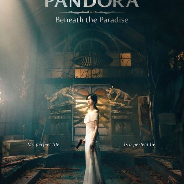 Pandora Beneath The Paradise Season 1 (Complete) – [Korean Drama]