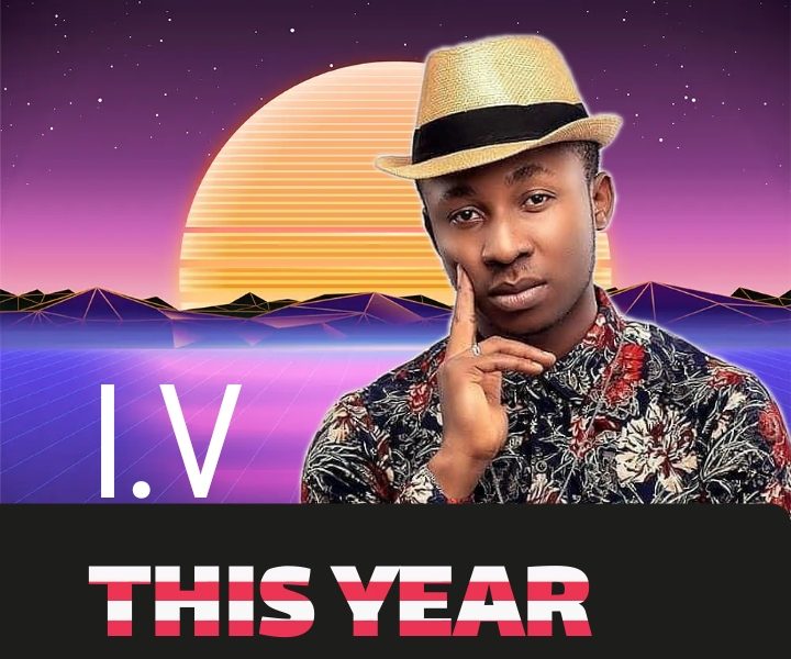 I.V Bob – This Year (Audio/Video)