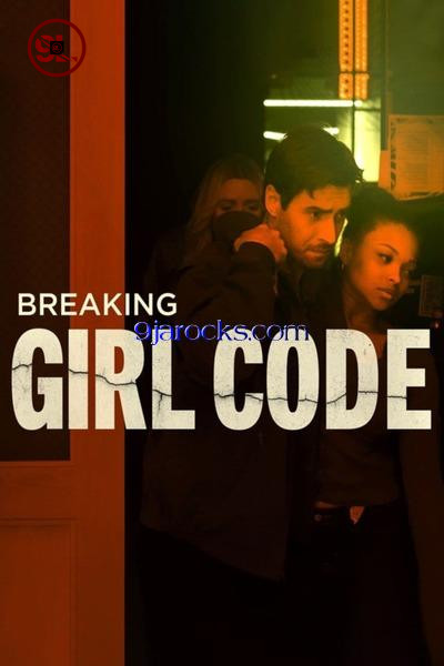 Breaking Girl Code (2023)