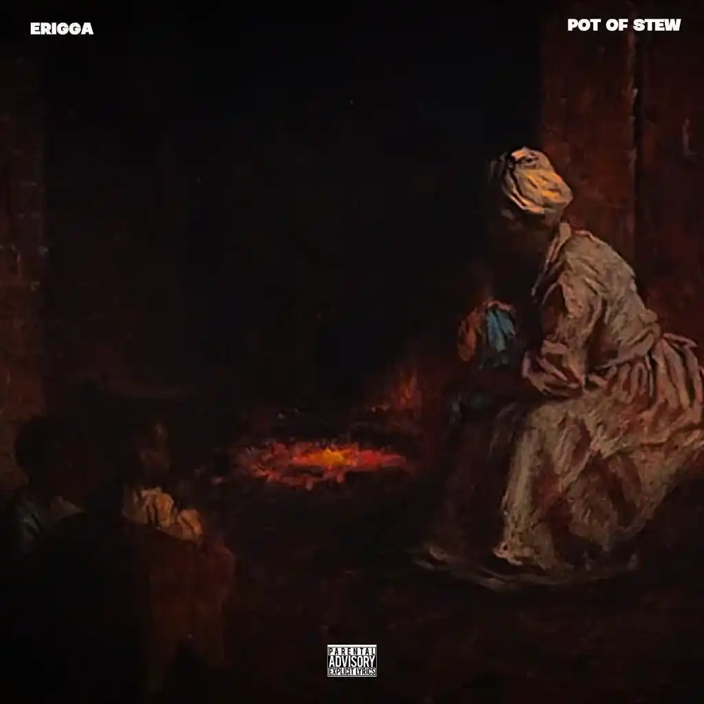 Music: Erigga – Pot Of Stew