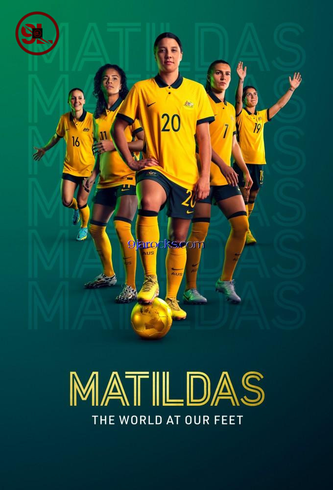 Matildas: The World at Our Feet Season 1 (Complete)