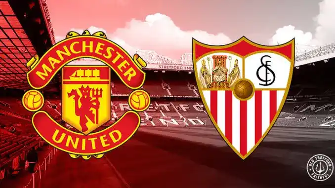 LIVESTREAM: Manchester United vs Sevilla (UEFA Europa League) #MUNSEV