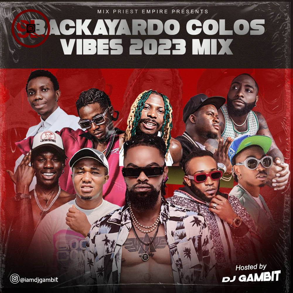 Download DJ Gambit – Backyardo Colos Vibes 2023 Mix