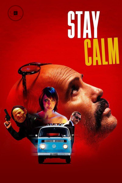 Stay Calm (2023) Full Movie