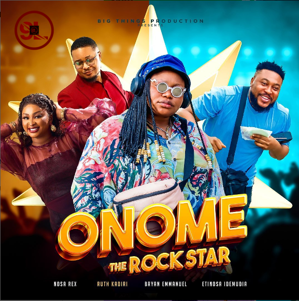 Onome The Rockstar (2023) – Nollywood Movie