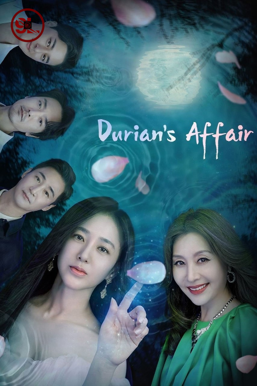 Durian’s Affair Episode Complete (Korean drama)
