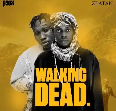Walking Dead by Ayox & Zlatan Mp3 Download