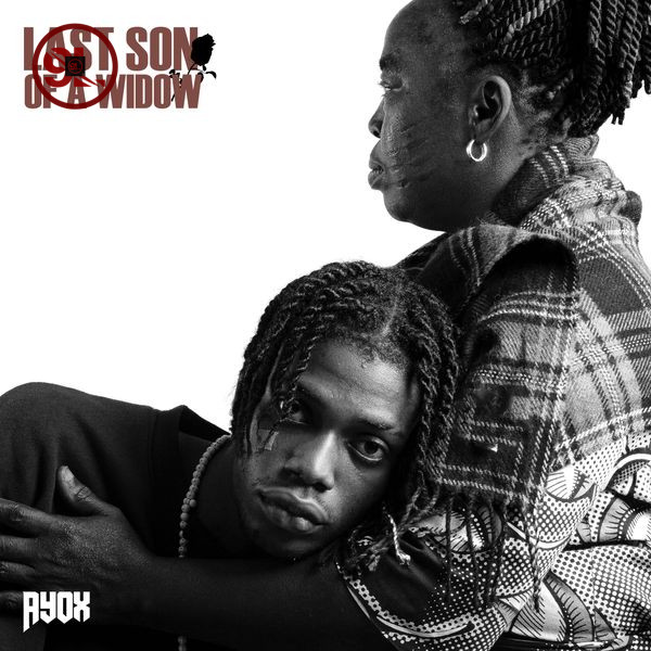 Download Ayox Last-Son Of A Widow