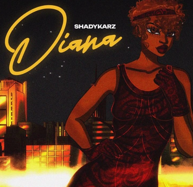 Shadykarz – Diana (Mp3 Download)